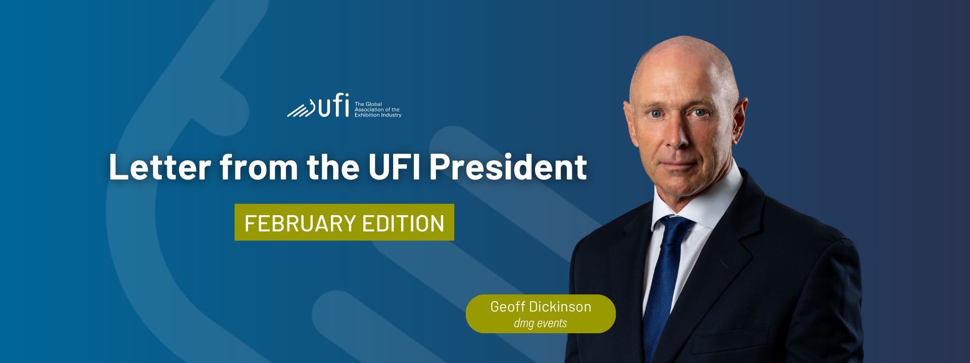 Letter from the UFI President: February edition